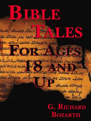 cover image of Bible Tales for Ages 18 and Up